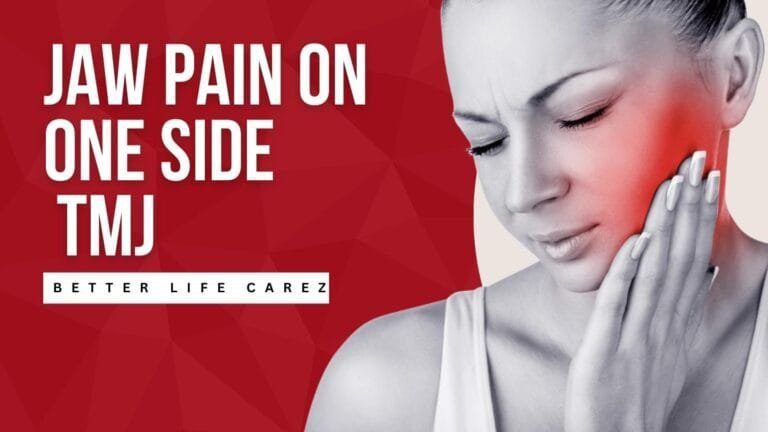 Jaw Pain on One Side: 5 Causes, Symptoms and Treatment