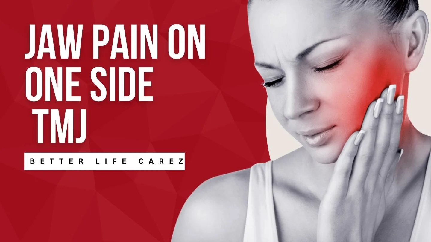 Jaw Pain on One Side