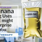 Banana Bag: What It Is, Medical Uses and Does It Work? 11 Banana Bag: What It Is, Medical Uses and Does It Work?